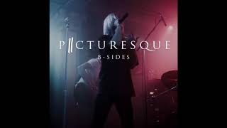 Picturesque - Let Go [Back to Beautiful B-Side]