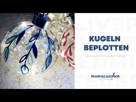 Kugeln beplotten | Tricks für das Arbeiten mit Vinylfolie #liveplottenmitsuse & Eva-Maria Biehl