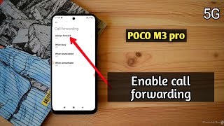 Call Forwarding Off poco m3 pro 5G Disable Call Forwarding kaise batayen setting