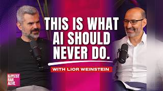 Happiest Man Alive | This is What Ai Should Never Do | with Lior Weinstein