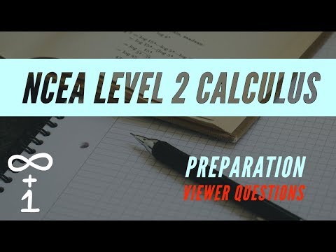 NCEA Level 2 Calculus Preparation - Viewer Questions | SM