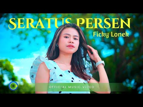 Seratus Persen - Ficky Lonek (Official Music Video)