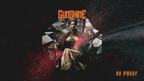 Gunshine - 90 Proof (Visualizer)