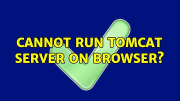 Cannot run Tomcat server on browser? (2 Solutions!!)