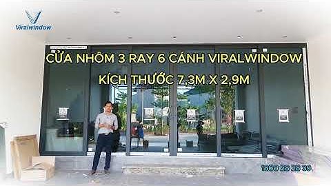 CỬA NHÔM LÙA 6 CÁNH 3 RAY VIRALWINDOW KHỔ LỚN #shorts