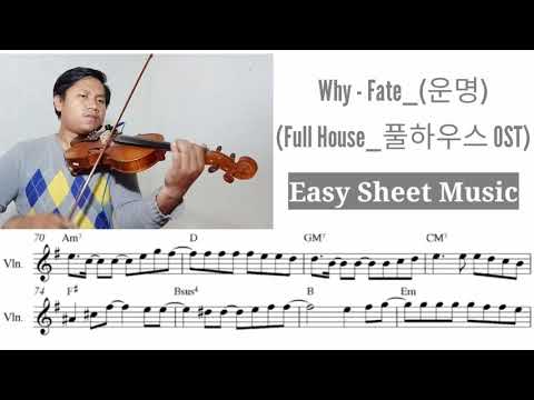 [+Free Sheet] Why - Fate_(운명) (Full House_풀하우스 OST) Violin Cover With Sheet music