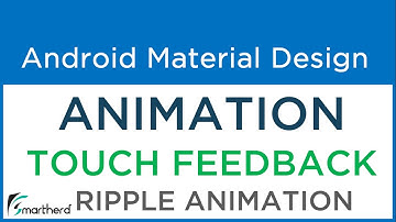 #5.2 Android Material Animation: Ripple Effect Animation | Touch Feedback