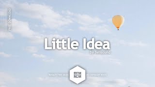 Little Idea - Bensound | Royalty Free Music - No Copyright Music