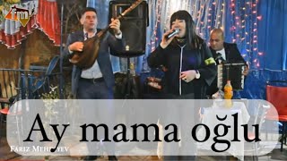 Ay mama oğlu / Ismetin ciyar axsami / 03.11.2023