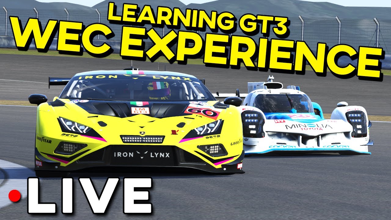 Finally Trying GT3 in Split 1 Stacked Field - WEC Experience GT3 Newbieeeee
