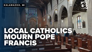 Kalamazoo Catholics mourn Pope Francis, recall his compassion for the poor