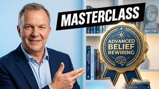 How to Change Beliefs: The Ultimate Guide to Rewiring the Mind. New Course
