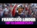 Top 10 Francisco Lindor Career Plays