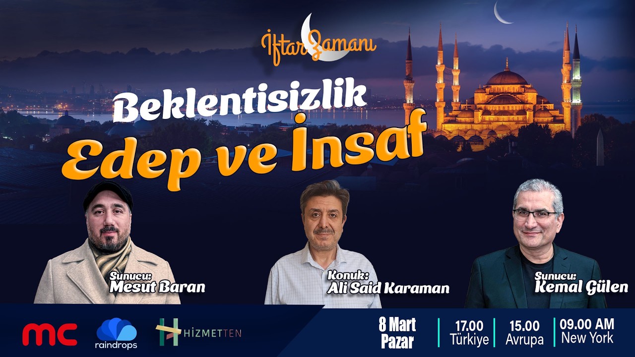 CANLI | 18.GÜN | İFTAR ZAMANI ”Beklentisizlik, Edep ve İnsaf”