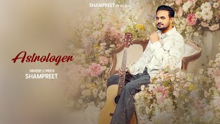 Astrologer - Shampreet Official Audio New Punjabi Song 2026