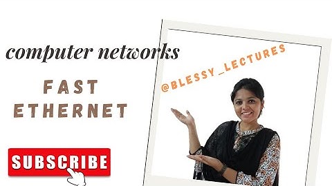 Computer Network: Fast Ethernet || BTech JNTUK/JNTUGV