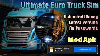 Ultimate Euro Truck Sim | Mod Apk | Unlimited Money Latest Version | v1.1| Gameplay