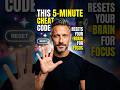 How to Reset Your Focus in 5 Minutes: The Dopamine Reset 📵🔋
