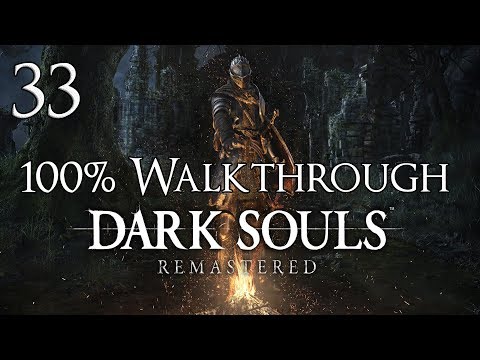 Dark Souls Remastered - Walkthrough Part 33: Oolacile Township