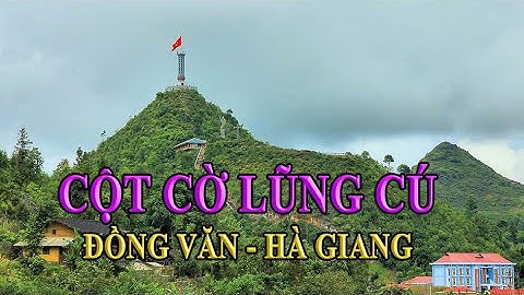 Cột cờ Lũng cú - Đồng Văn - Hà Giang