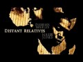 Nas & Damian Marley - Count Your Blessings (Distant Relatives)