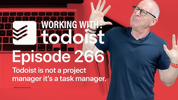 WARNING! Todoist Is Not A Project Manager