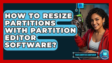 How To Resize Partitions With Partition Editor Software? - Your Computer Companion