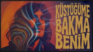 Anadolu Beats - Küstüğüme Bakma Benim (Anatolian Rock Version)