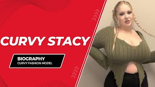 Curvy Stacy ✅ Biography, Wiki, Brand Ambassador, Age, Height, Weight, Lifestyle, Facts