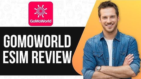 GoMoWorld eSIM Review: Is It Worth It?