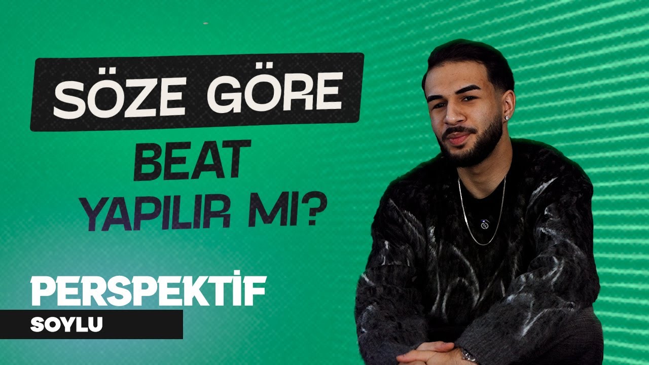 Nasıl Prodüktör Olunur? | Soylu İle Perspektif - Producer #4
