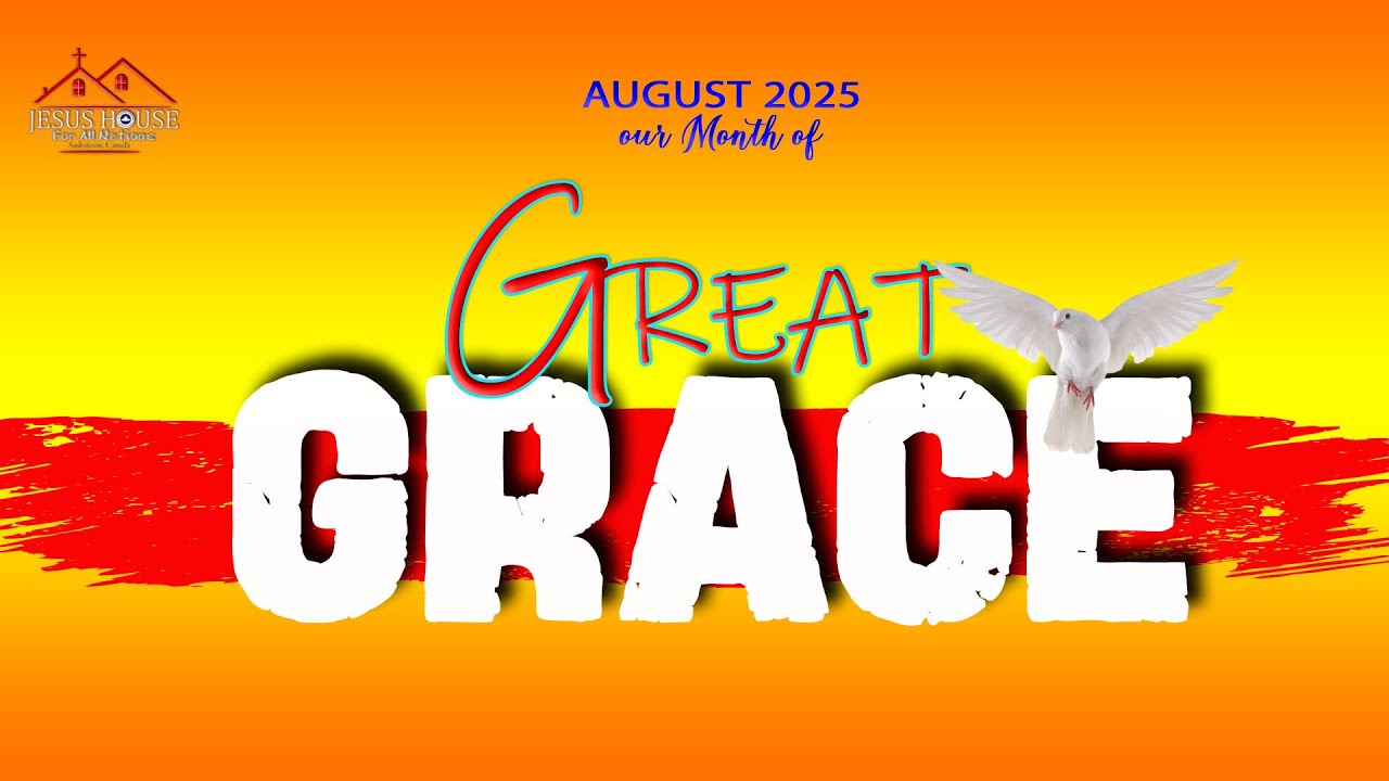 Sunday Second Service | Aug 31, 2025 | Great Grace - YouTube