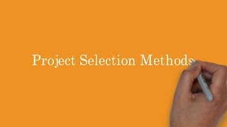 6. What are the project selection methods | PMP | How a project is selected