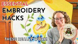 Hand Embroidery Hacks For Beginners (I found these out the hard way!)