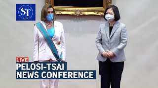 News conference: US House Speaker Nancy Pelosi and Taiwan President Tsai Ing-wen | ST LIVE