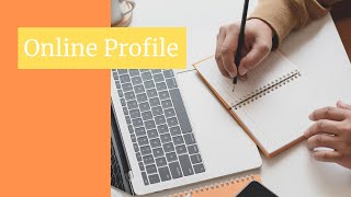 Online Presence  (Career Edition)
