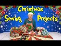 Christmas Sewing Projects | The Sewing Room Channel