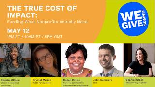 The True Cost of Impact: Funding What Nonprofits Actually Need