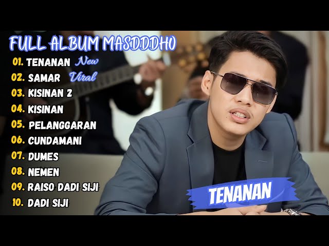 Tenanan - Masdddho Full Album Terbaru 2024 (Viral Tiktok) class=