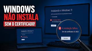 Sem o NOVO CERTIFICADO Instalação do Windows NÃO IRÁ CONCLUIR! Esse é o NOVO REQUISITO