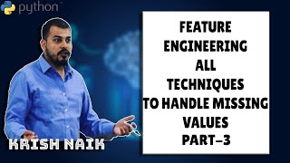 Live-Feature Engineering-All Techniques To Handle Missing Values- Day 3