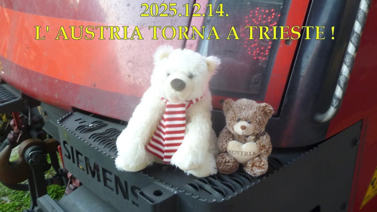 2025 12 14  L' AUSTRIA TORNA A TRIESTE !