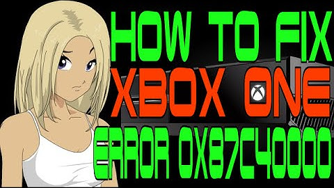 How to Fix Xbox One Error 0x87c40000