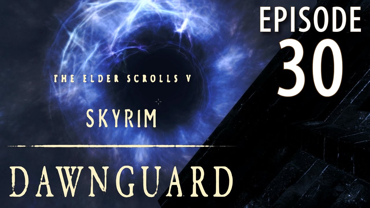 Skyrim Dawnguard Walkthrough In 1080p Part 30 Into The Soul Cairn 
