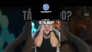 A UBISOFT TÁ FALINDO?!