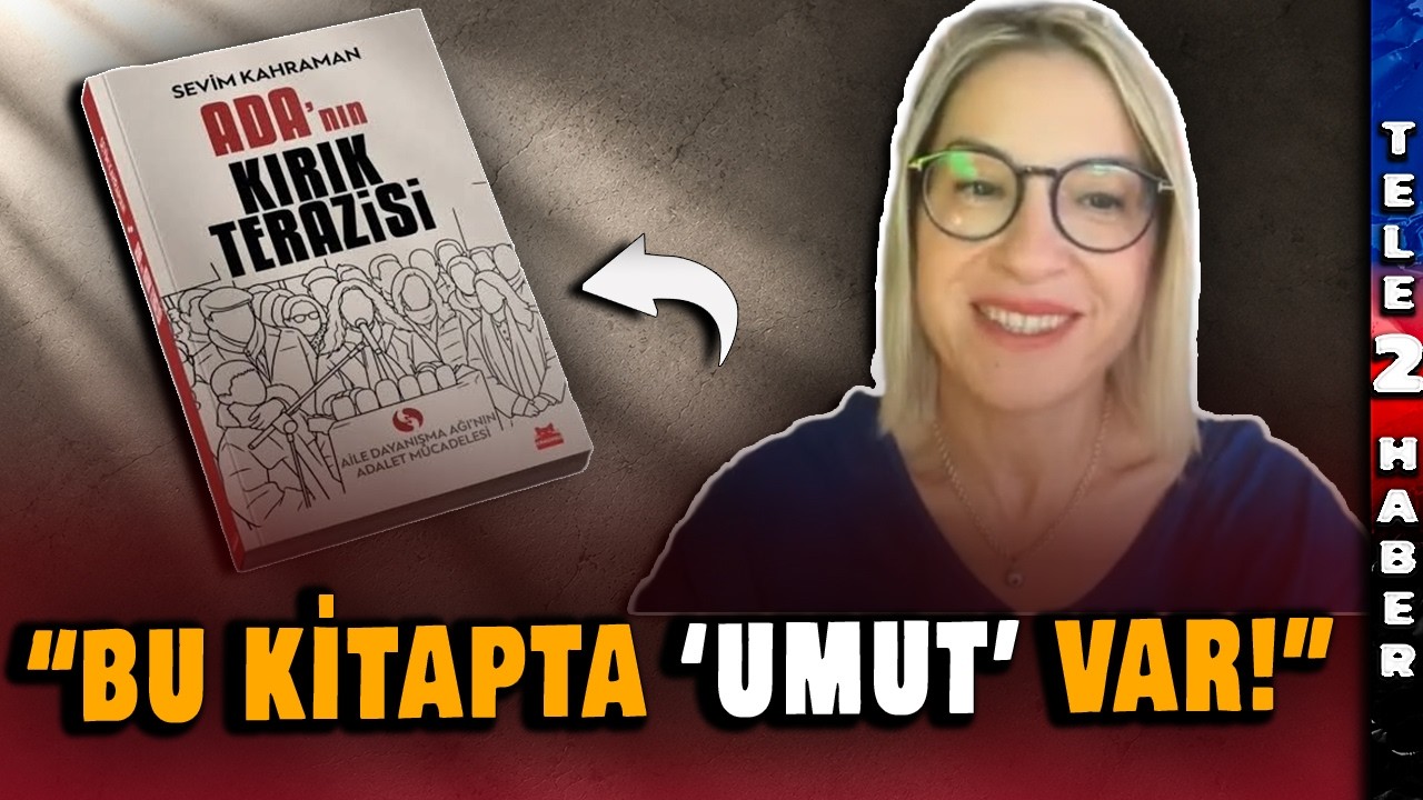 "ADA'NIN KIRIK TERAZİSİ" Sevim Kahraman Yanardağ, dayanışmanın umur veren hikayesini anlattı!