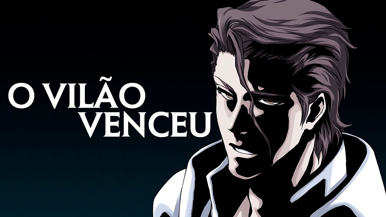 Aizen conseguiu TUDO no final de Bleach e você nem percebeu