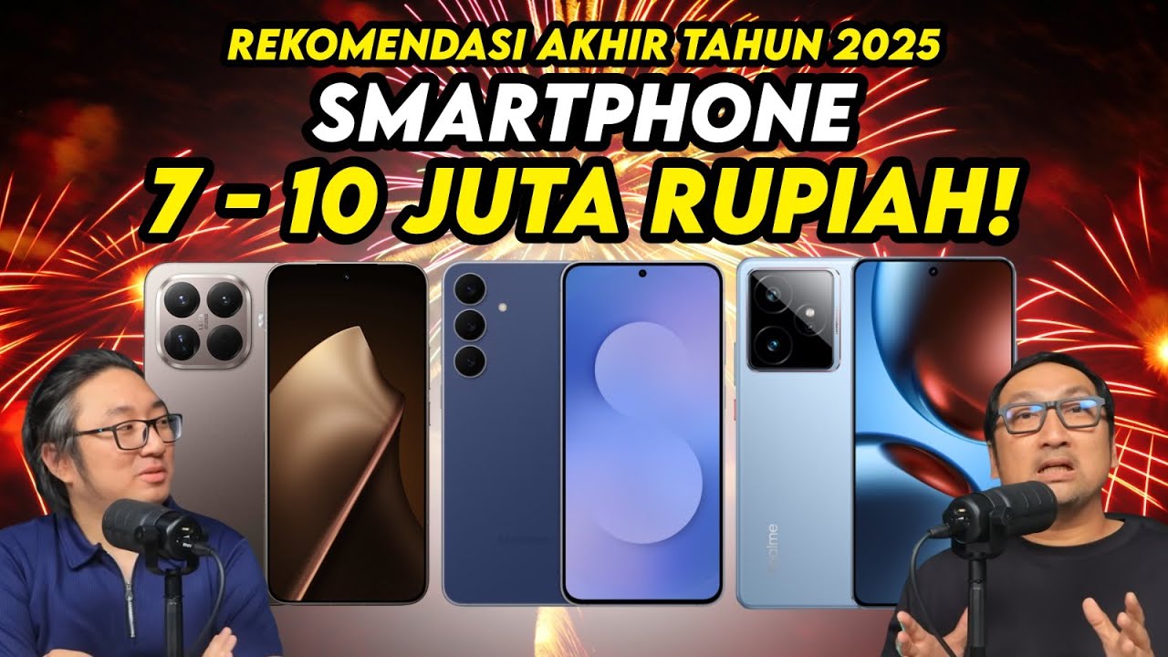 Smartphone Rp 7- 10 Juta Terbaik Pilihan Kami! Rekomendasi Akhir Tahun ...