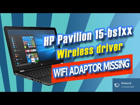 solved HP Laptop 15-bs1xx wireless driver not appearing windows 10