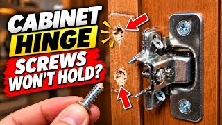 Cabinet Screws Won’t Hold? Easy Fix for Stripped Hole!